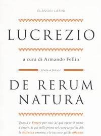 De Rerum Natura<br>Testo Latino A Fronte<br>Con Ebook