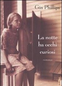 La Notte Ha Occhi Curiosi