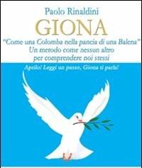 Giona<br>«Come Una Colomba Nella Pancia Di Una Balena»