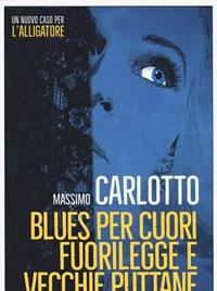 Blues Per Cuori Fuorilegge E Vecchie Puttane