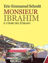 Monsieur Ibrahim E I Fiori Del Corano