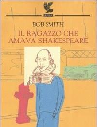 Il Ragazzo Che Amava Shakespeare