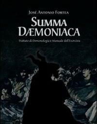 Summa Daemoniaca<br>Trattato Di Demonologia E Manuale Dellesorcista