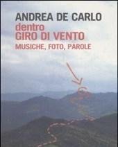 Dentro Giro Di Vento<br>Musiche, Foto, Parole<br>Con CD Audio
