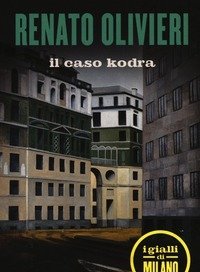 Il Caso Kodra<br>I Gialli Di Milano