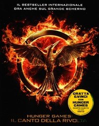 Il Canto Della Rivolta<br>Hunger Games