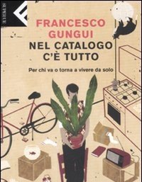 Nel Catalogo C"è Tutto<br>Per Chi Va O Torna A Vivere Da Solo