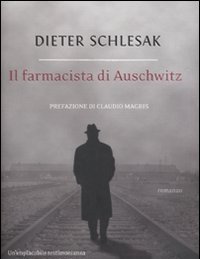 Il Farmacista Di Auschwitz