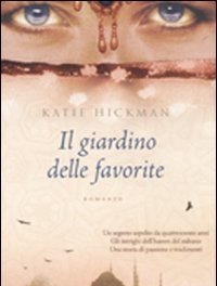 Il Giardino Delle Favorite