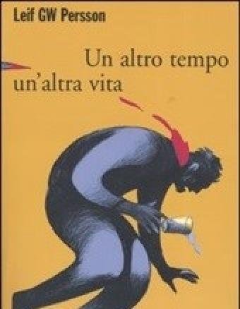 Un Altro Tempo, Un"altra Vita