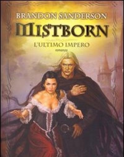 Mistborn<br>L"ultimo Impero