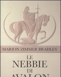 Le Nebbie Di Avalon