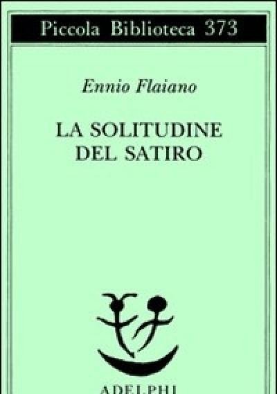 La Solitudine Del Satiro