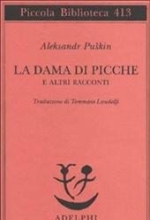 La Dama Di Picche E Altri Racconti