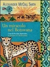 Un Miracolo Nel Botswana