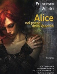 Alice Nel Paese Della Vaporità