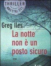 La Notte Non è Un Posto Sicuro