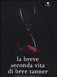 La Breve Seconda Vita Di Bree Tanner