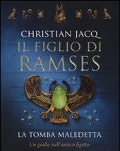 La Tomba Maledetta<br>Il Figlio Di Ramses