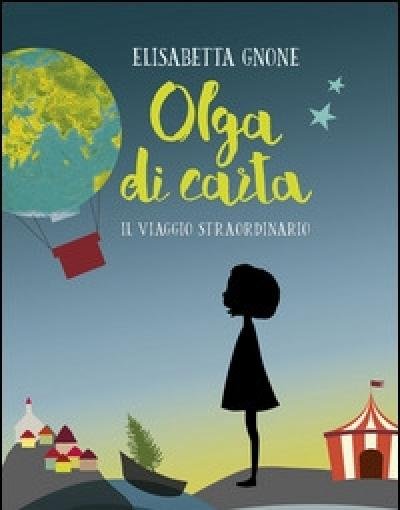 Olga Di Carta<br>Il Viaggio Straordinario