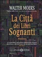 La Città Dei Libri Sognanti