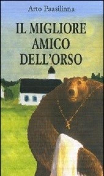 Il Migliore Amico Dell"orso