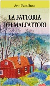 La Fattoria Dei Malfattori