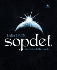 Sopdet<br>La Stella Della Morte