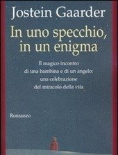 In Uno Specchio, In Un Enigma