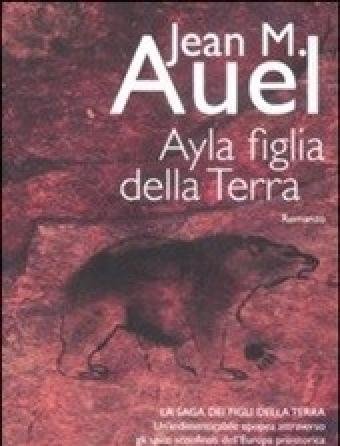 Ayla Figlia Della Terra