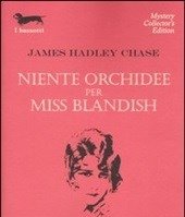 Niente Orchidee Per Miss Blandish