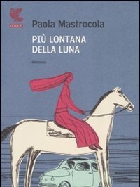 Più Lontana Della Luna