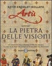 Artù<br>La Pietra Delle Visioni