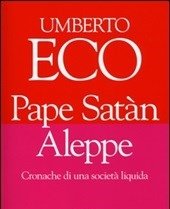Pape Satàn Aleppe<br>Cronache Di Una Società Liquida