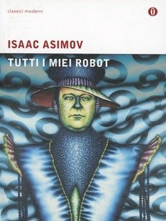 Tutti I Miei Robot