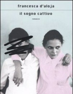 Il Sogno Cattivo