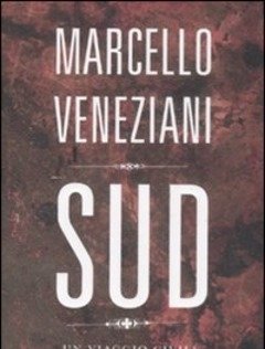 Sud<br>Un Viaggio Civile E Sentimentale