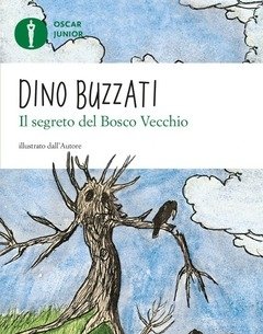 Il Segreto Del Bosco Vecchio