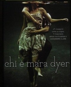 Chi è Mara Dyer