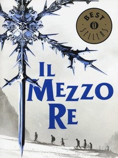 Il Mezzo Re<br>Trilogia Del Mare Infranto