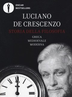 Storia Della Filosofia Greca, Medioevale, Moderna