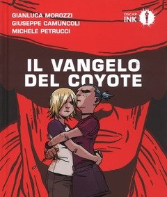 Il Vangelo Del Coyote