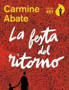 La Festa Del Ritorno