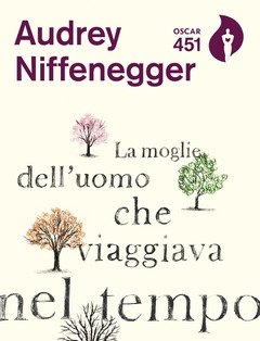 La Moglie Dell"uomo Che Viaggiava Nel Tempo