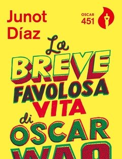 La Breve Favolosa Vita Di Oscar Wao