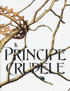 Il Principe Crudele