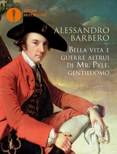 Bella Vita E Guerre Altrui Di Mr<br>Pyle, Gentiluomo