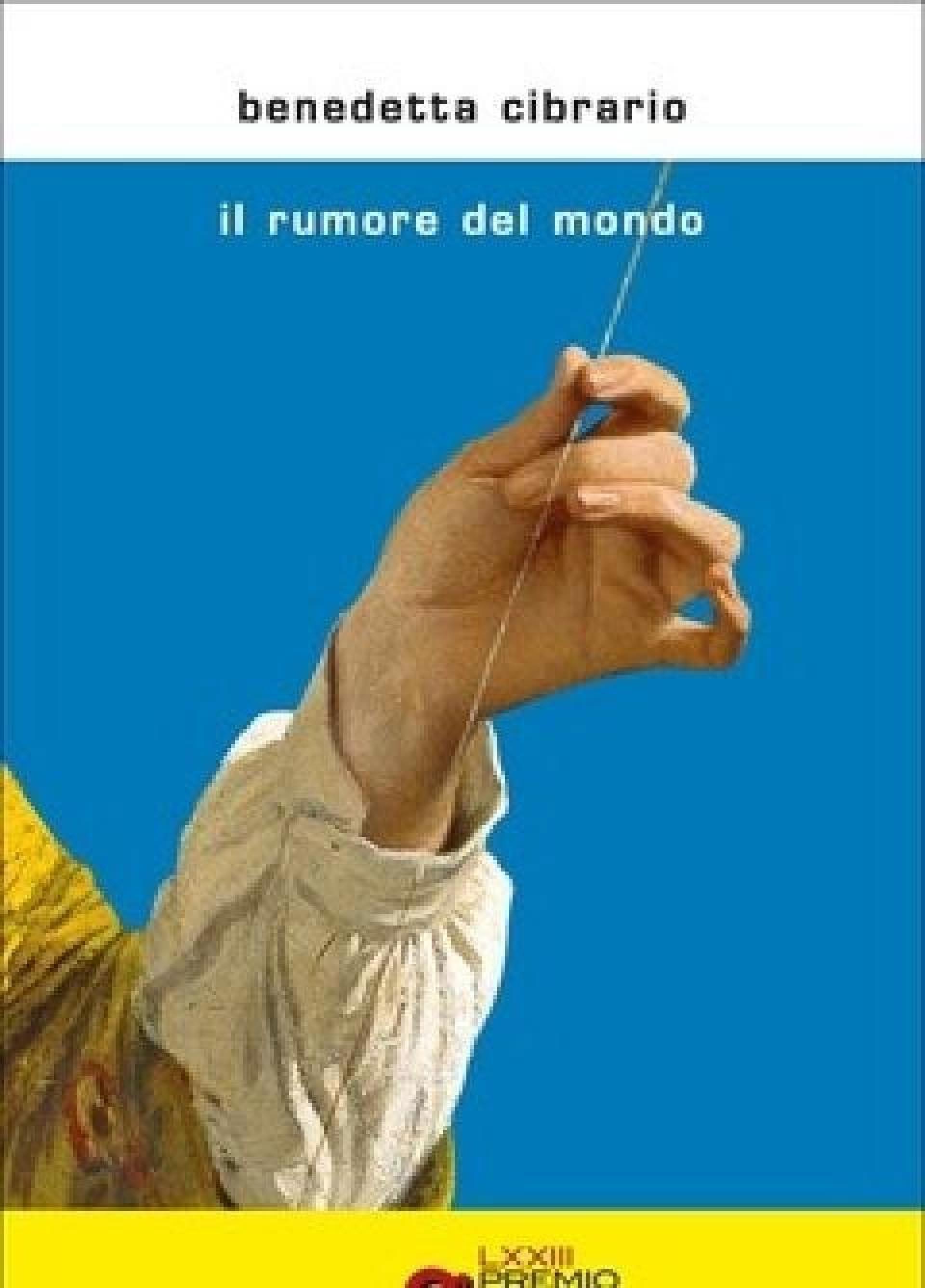 Il Rumore Del Mondo