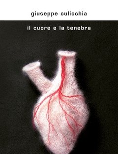 Il Cuore E La Tenebra