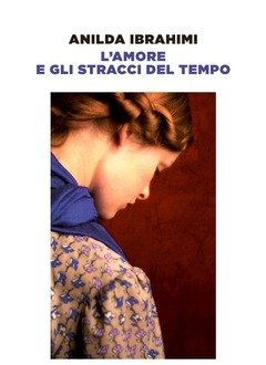 L" Amore E Gli Stracci Del Tempo